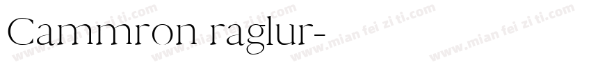 Cammron raglur字体转换